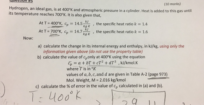 Hydrogen,an ideal gas ,is at 400K and atmospheric | Chegg.com