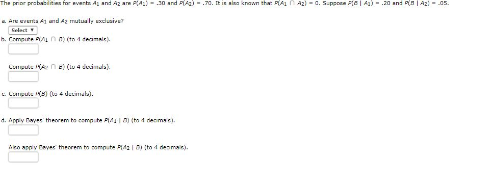 Solved The Prior Probabilities For Events A_1 And A_2 Are | Chegg.com