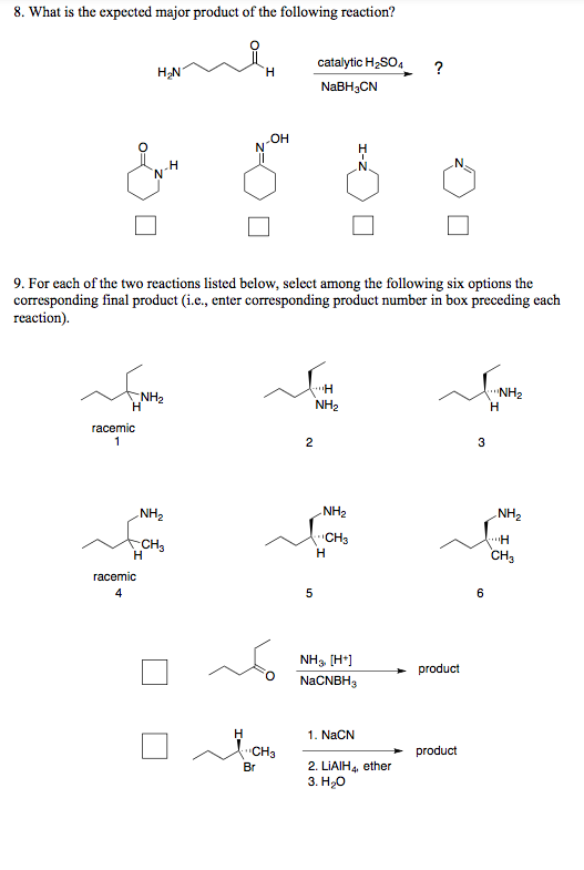 Solved 8. What is the expected major product of the | Chegg.com