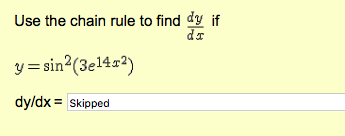 Solved Use the chain rule to find dy/dx if y = | Chegg.com