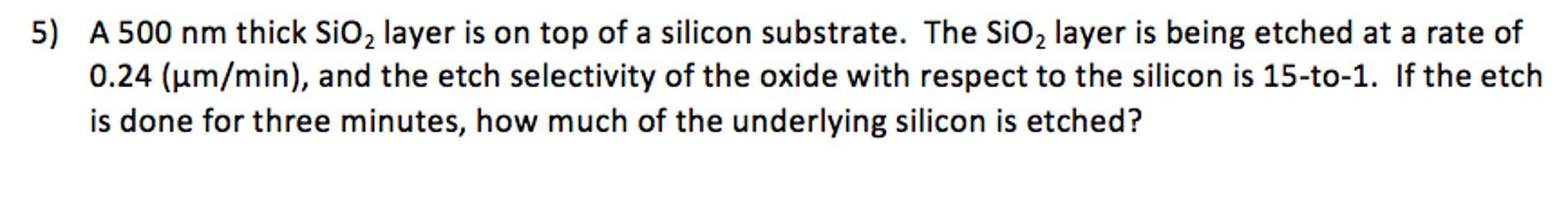 Solved A 500 nm thick SiO_2 layer is on top of a silicon | Chegg.com