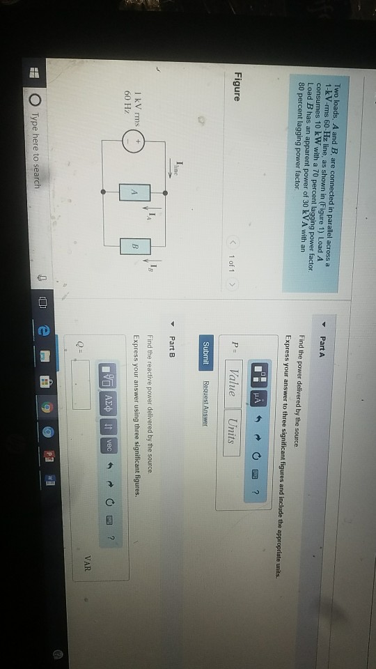 Solved Two loads, A and B, are connected in parallel across | Chegg.com
