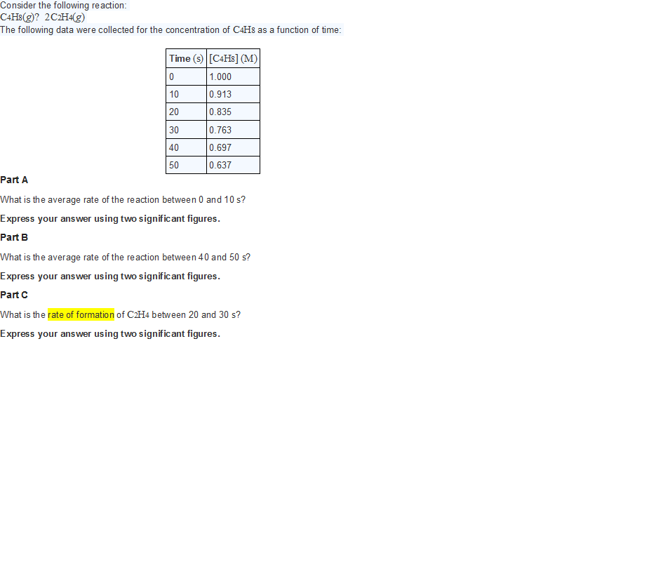 Solved Consider the following reaction C4Hs g 2C2H g Chegg