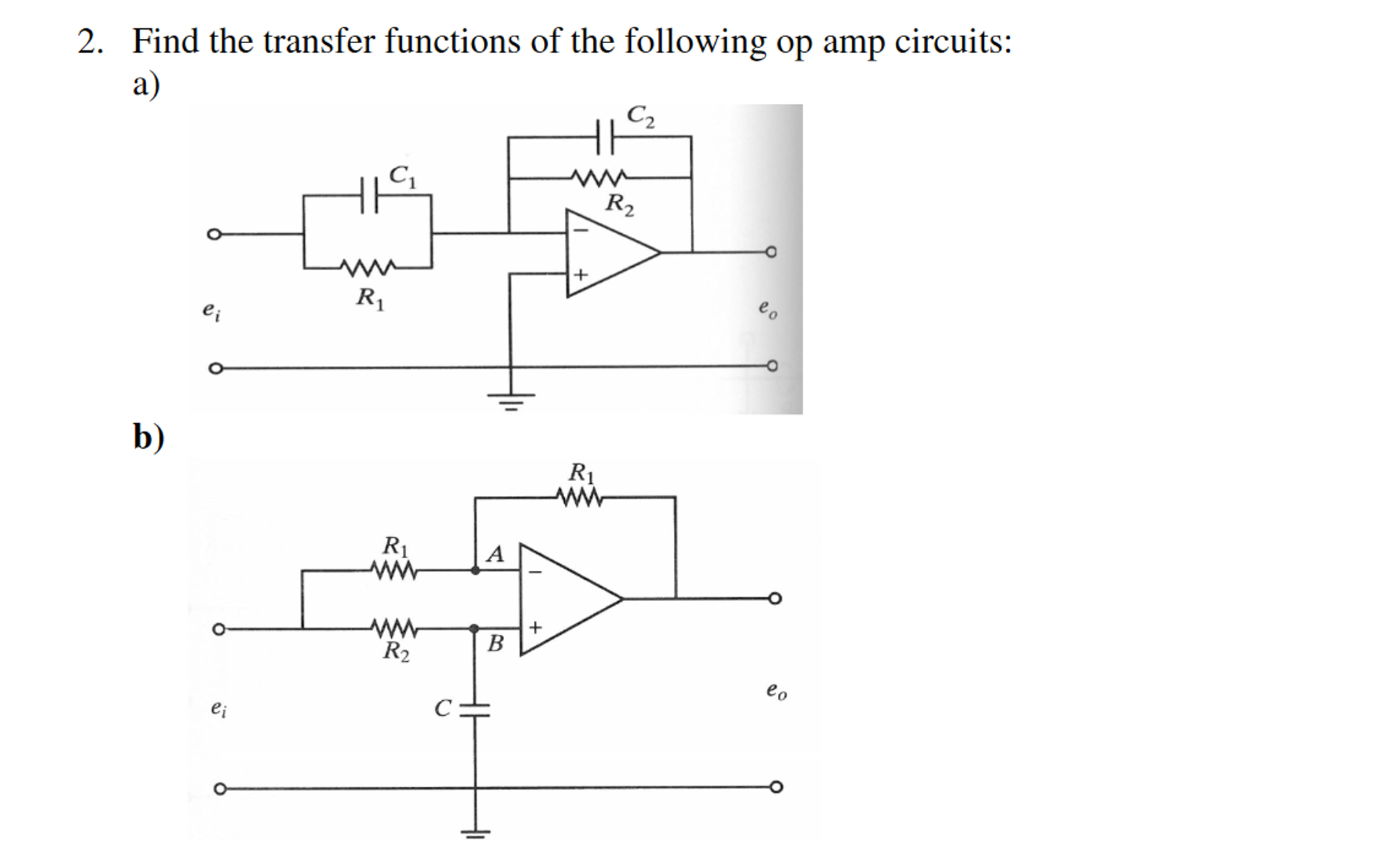 Solved Find The Transfer Functions Of The Following Op Amp | Chegg.com