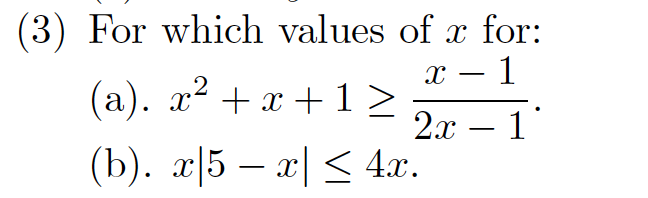 Solved (3) For which values of r for: ?? ac (a). x2 + x+ 1 ? | Chegg.com