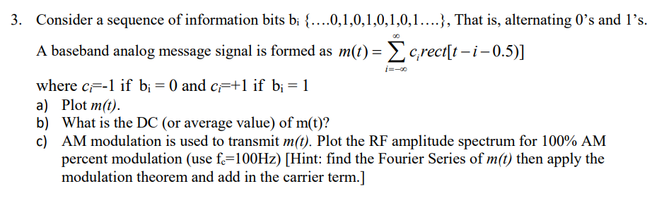 Solved 3. Consider a sequence of information bits bi | Chegg.com