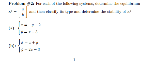 Solved Problem #2: For each of the following systems, | Chegg.com