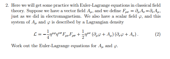 Solved 2. Here we will get some practice with Euler-Lagrange | Chegg.com