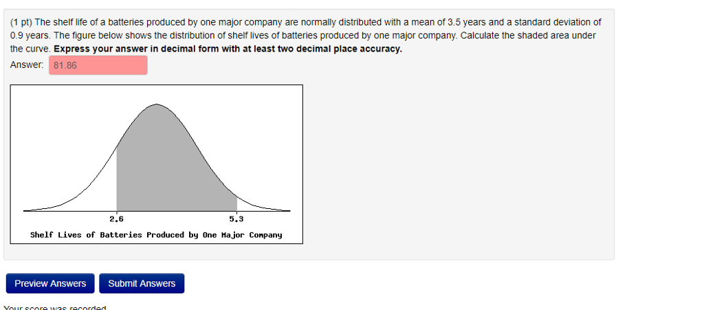 solved-1-pt-the-shelf-life-of-a-batteries-produced-by-one-chegg