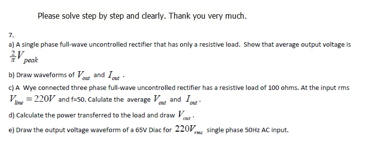 Solved Please solve step by step and clearly. Thank you very | Chegg.com