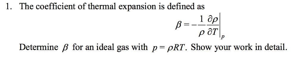 solved-1-the-coefficient-of-thermal-expansion-is-defined-as-free-hot