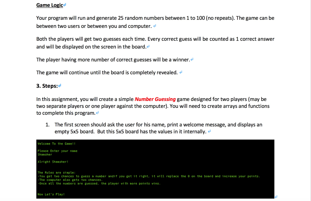 Solved Game Logic Your program will run and generate 25 | Chegg.com