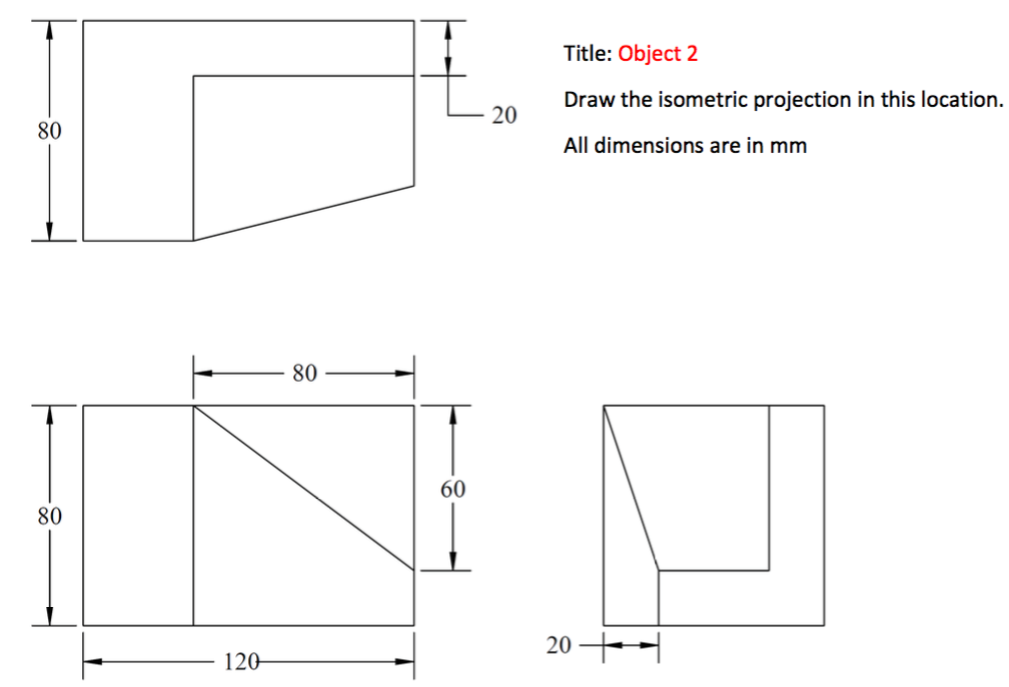 Solved Draw the isometric projection in this location. All | Chegg.com