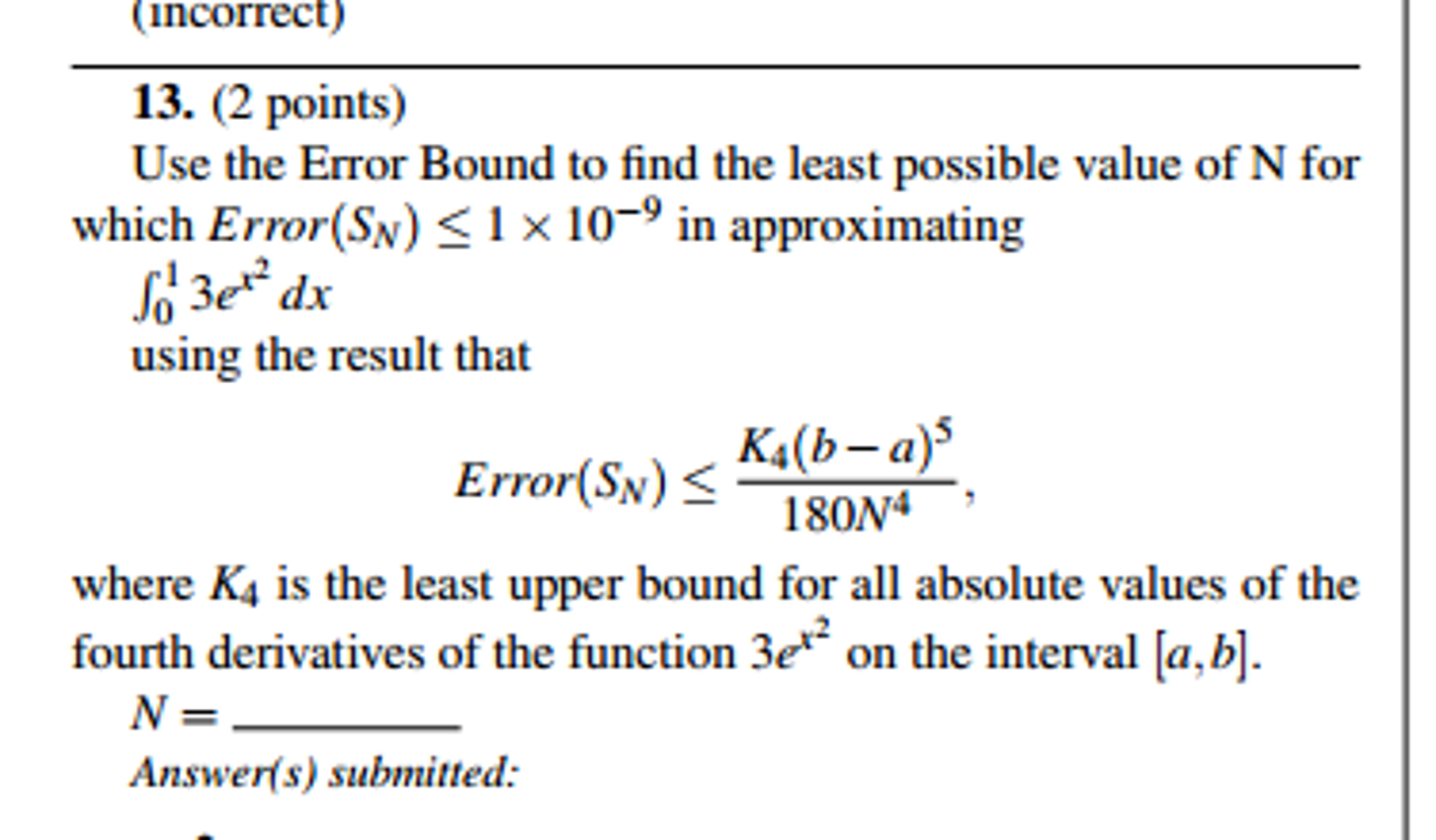 Solved Use the Error Bound to find the least possible value | Chegg.com