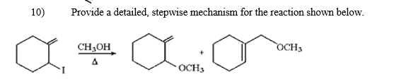 Solved Provide a detailed, stepwise mechanism for the | Chegg.com