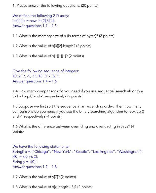 Solved 1. Please answer the following questions. (20 points) | Chegg.com