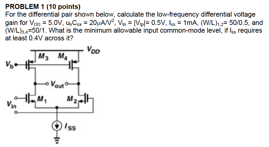 Solved PROBLEM 1 (10 points) For the differential pair shown | Chegg.com