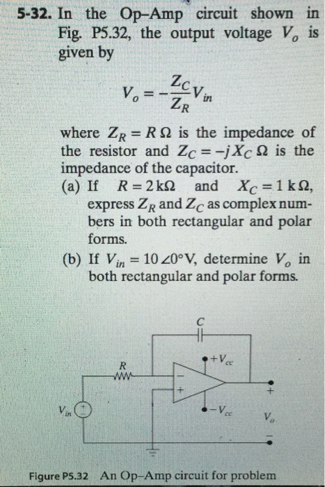 Solved In the Op-Amp circuit shown in Fig. P5.32, the output | Chegg.com