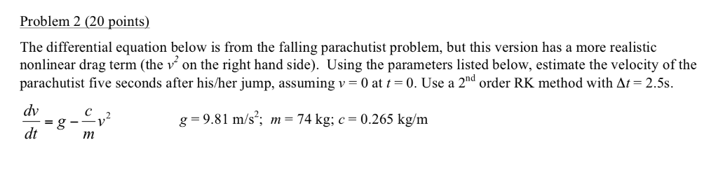 Solved Problem 2 (20 points) The differential equation below | Chegg.com