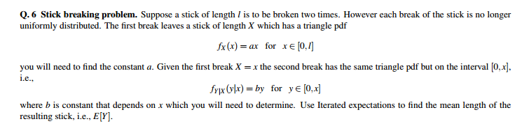 Sticks Triangle Problem Solved Stick breaking problem. Suppose a stick of length l | Chegg.com