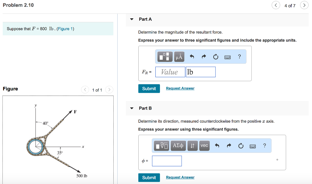 Solved Problem 2.10 4 of 7 > Part A Suppose that F 800 lb. | Chegg.com