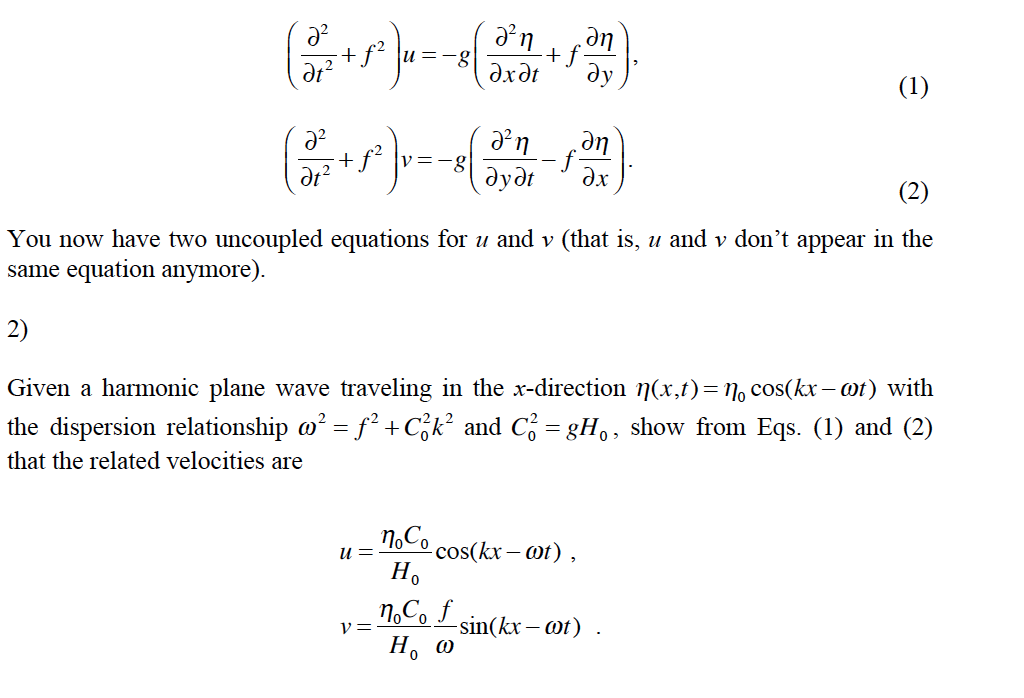 You now have two uncoupled equations for u and v | Chegg.com