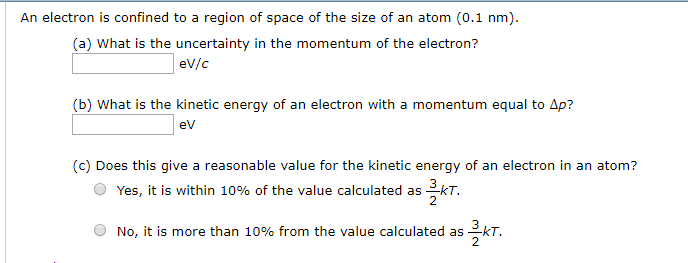 solved-an-electron-is-confined-to-a-region-of-space-of-the-chegg