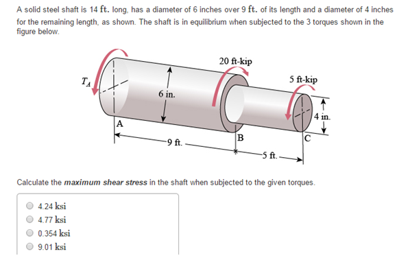 Solved A solid steel shaft is 14 ft. long, has a diameter of | Chegg.com