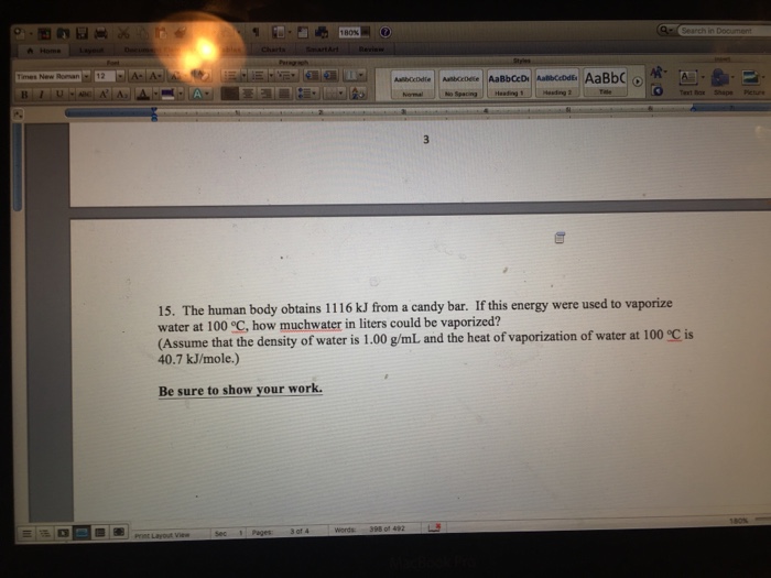 Solved The human body obtains 1116 kJ from a candy bar. If