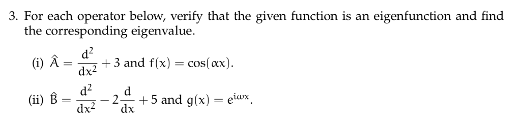 Solved 3. For each operator below, verify that the given | Chegg.com