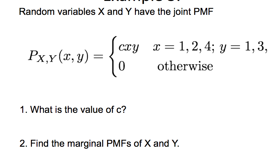 Solved Random Variables X And Y Have The Joint Pmf Px 6987