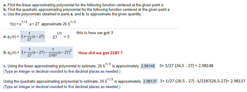 Solved a. Find the linear approximating polynomial for the | Chegg.com