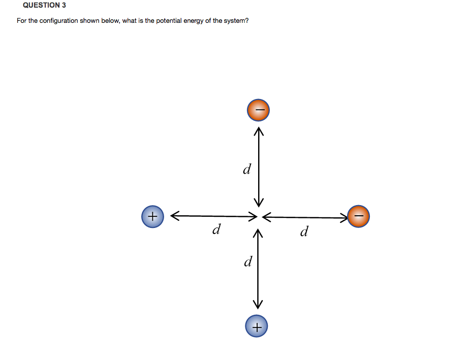 Solved QUESTION 3 For the configuration shown below, what is | Chegg.com