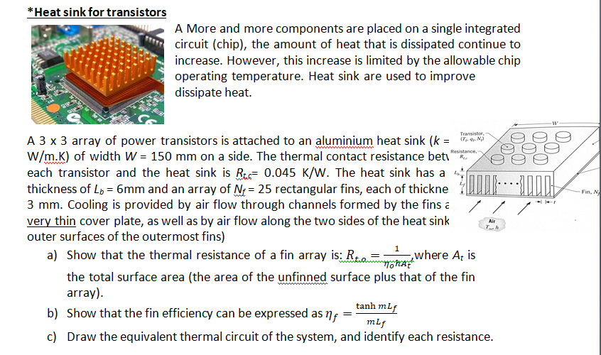 Solved *Heat sink for transistors A More and more components