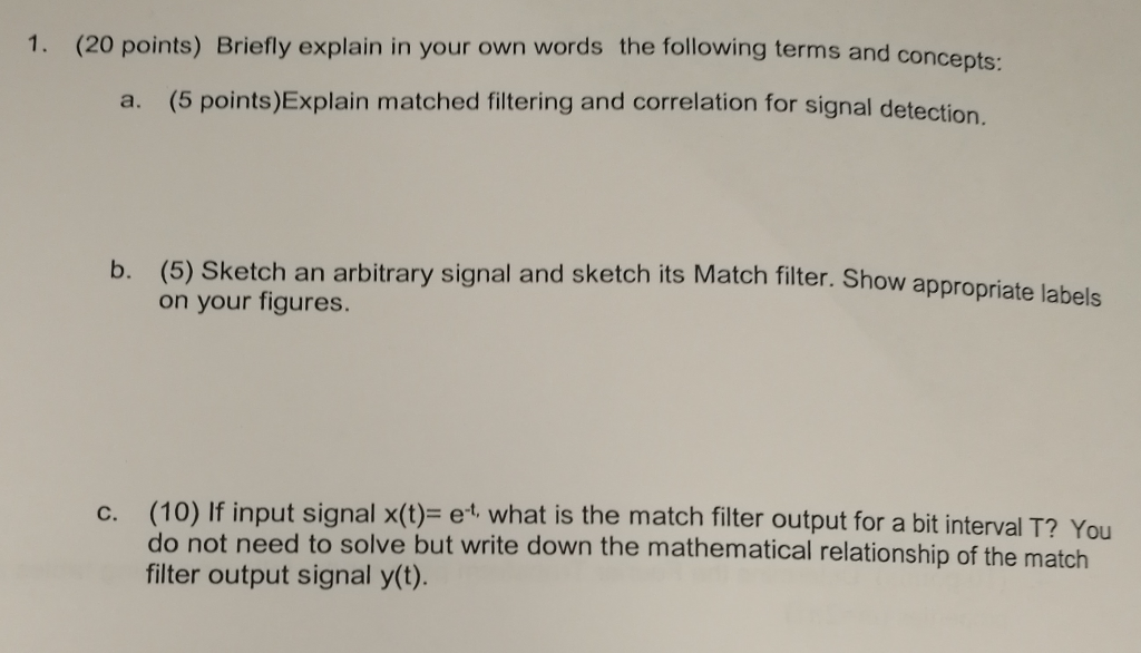 Solved Briefly explain in your own words the following terms | Chegg.com