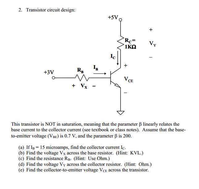 Solved 2. Transistor circuit designThis transistor is NOT