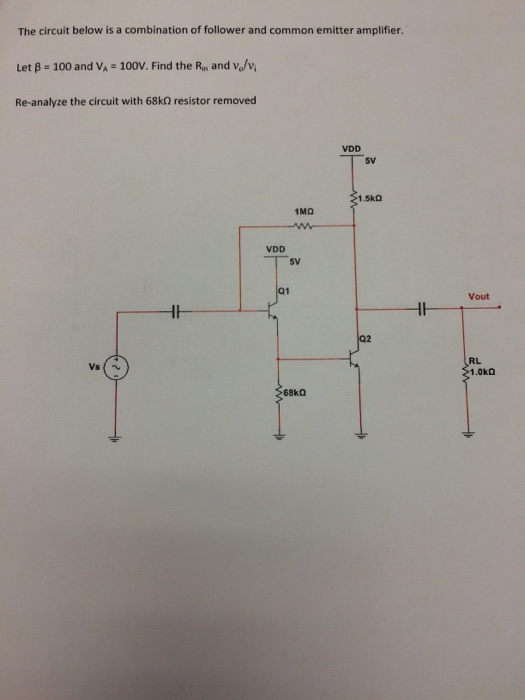 Solved Microelectronics: find the Rin and Vout/ Vin The | Chegg.com