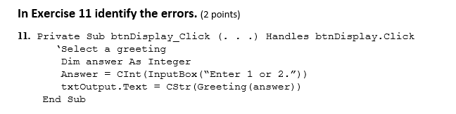 Solved In Exercise 11 Identify The Errors. (2 Points) 11. | Chegg.com