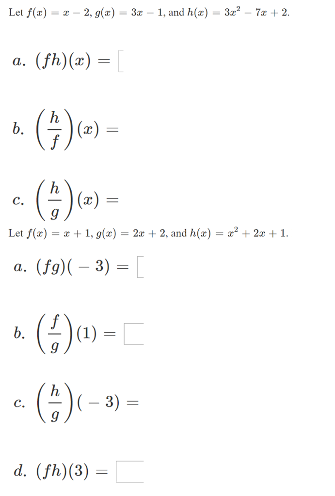 Solved Let F X X 2 G X 3x 1 And H X 3x 2 7x