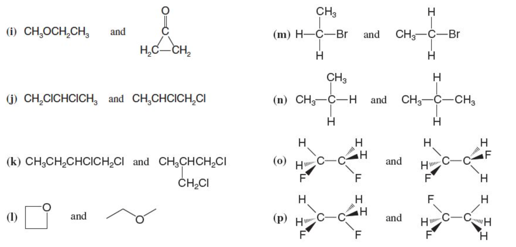 Solved A) Which of the above pairs of compounds represent | Chegg.com