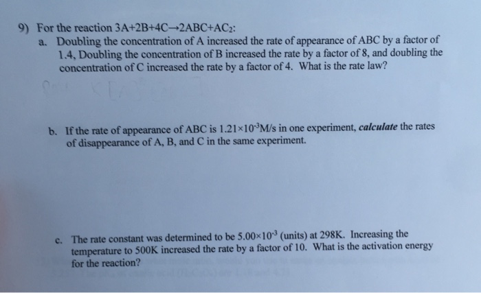 Solved For the reaction 3A+2B+4C rightarrow 2ABC+AC_2: | Chegg.com