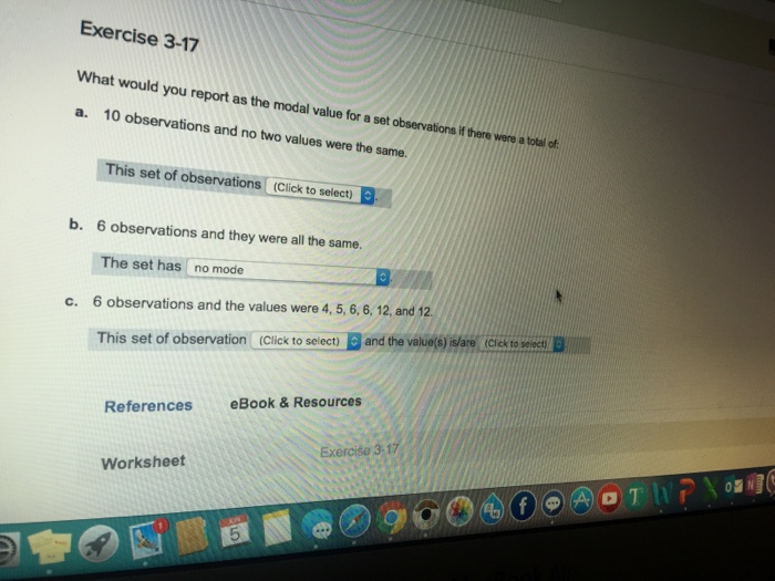 Solved What Would You Report As The Modal Value For A Set If | Chegg.com