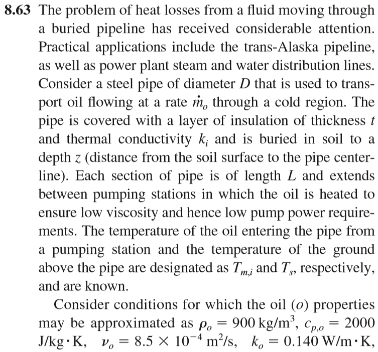 Solved 8.63 The problem of heat losses from a fluid moving | Chegg.com