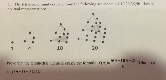 solved-the-tetrahedral-numbers-come-from-the-following-chegg