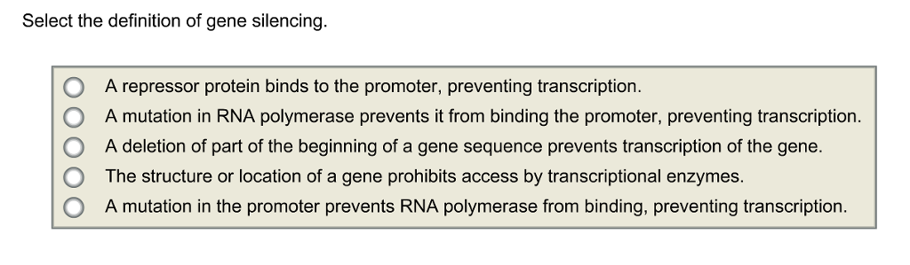 solved-select-the-definition-of-gene-silencing-o-o-o-o-o-a-chegg