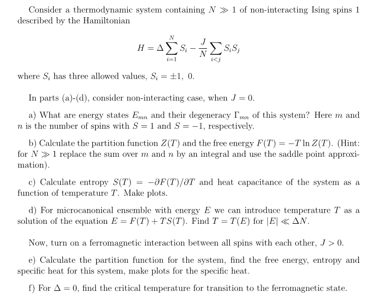 Solved Consider a thermodynamic system containing N >> 1 of | Chegg.com