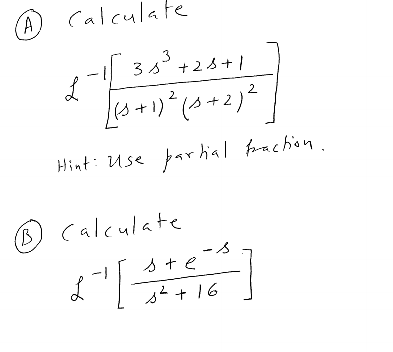 Solved Calculate L^-1[3s^2 + 2s + 1/(s + 1)^2 (s + 2)^2] | Chegg.com