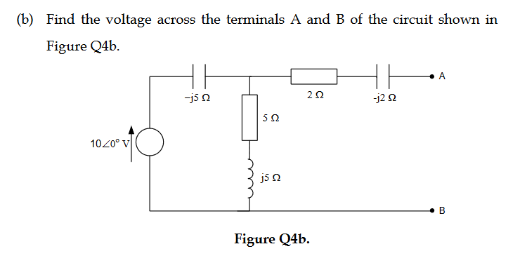 Solved (b) Find the voltage across the terminals A and B of | Chegg.com