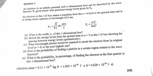 Solved Question 4 Am electron in an infinite potential well | Chegg.com