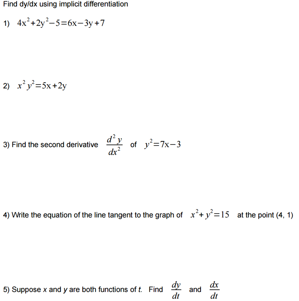 Solved Find Dydx Using Implicit Differentiation 4x2